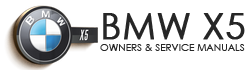 BMW X5 Owners & Service Manuals